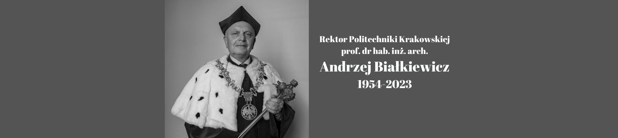 Zmarł prof. Andrzej Białkiewicz, Rektor Politechniki Krakowskiej