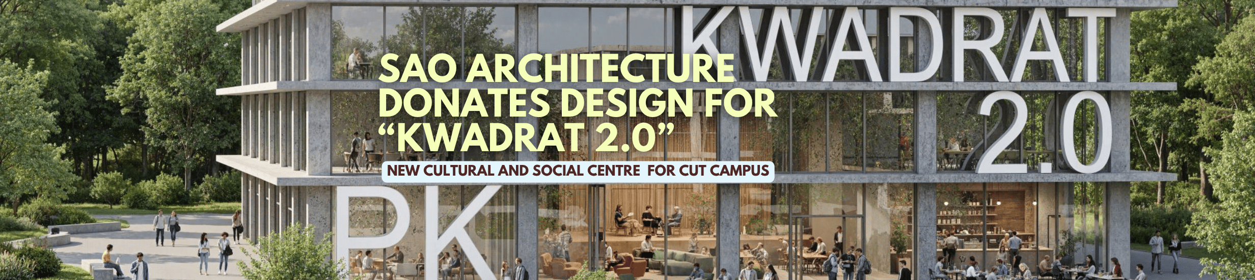 Where Campus Meets Culture: KWADRAT 2.0 Project Announced