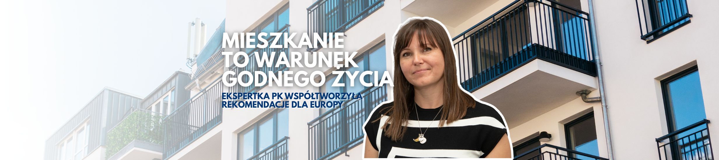 “Mieszkanie powinno być elastycznie dostępne i stabilne kosztowo”