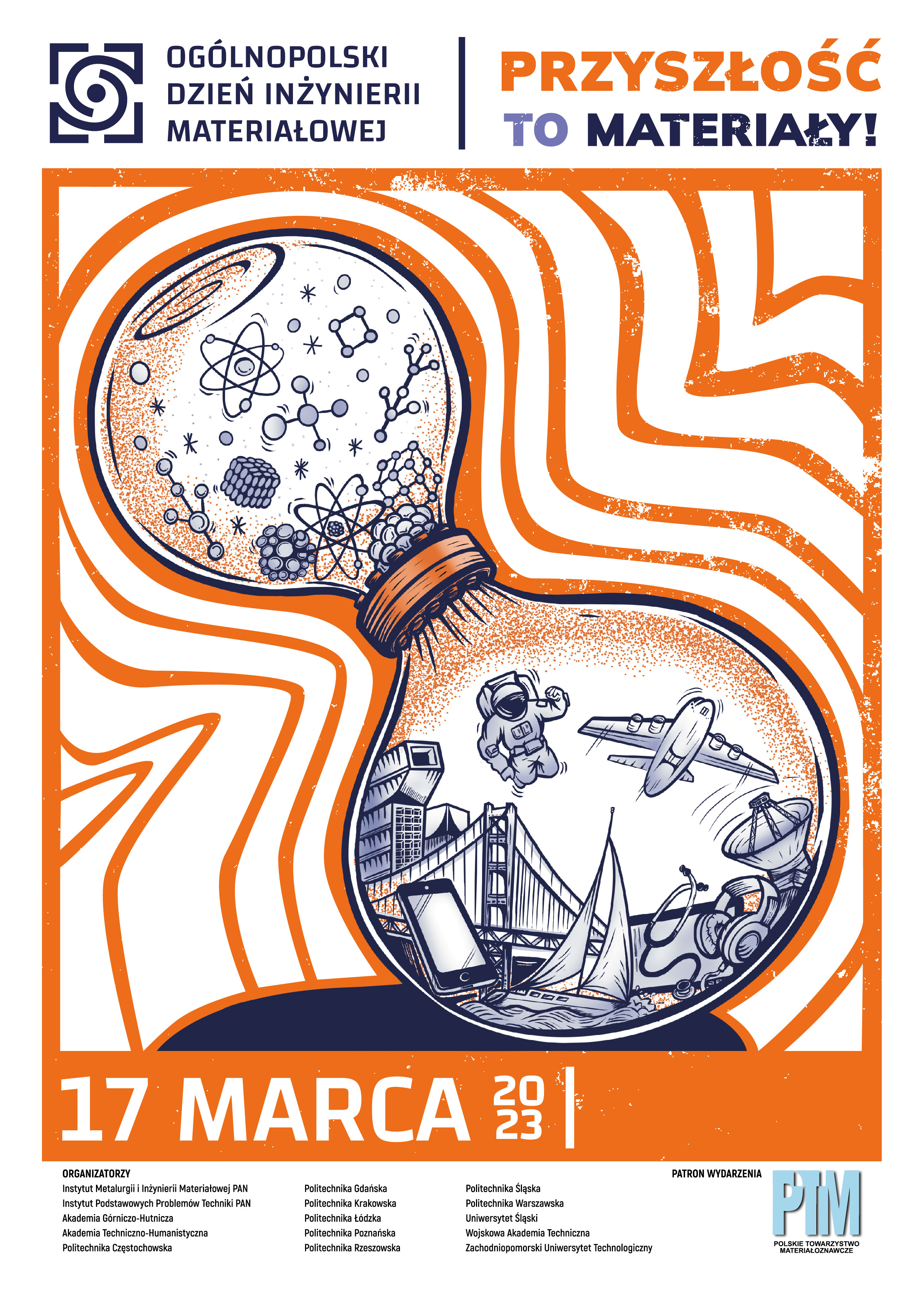Plakat Ogólnopolskiego Dnia Inżynierii Materiałowej zawiera datę wydarzenia, hasło i informację o organizatorach 