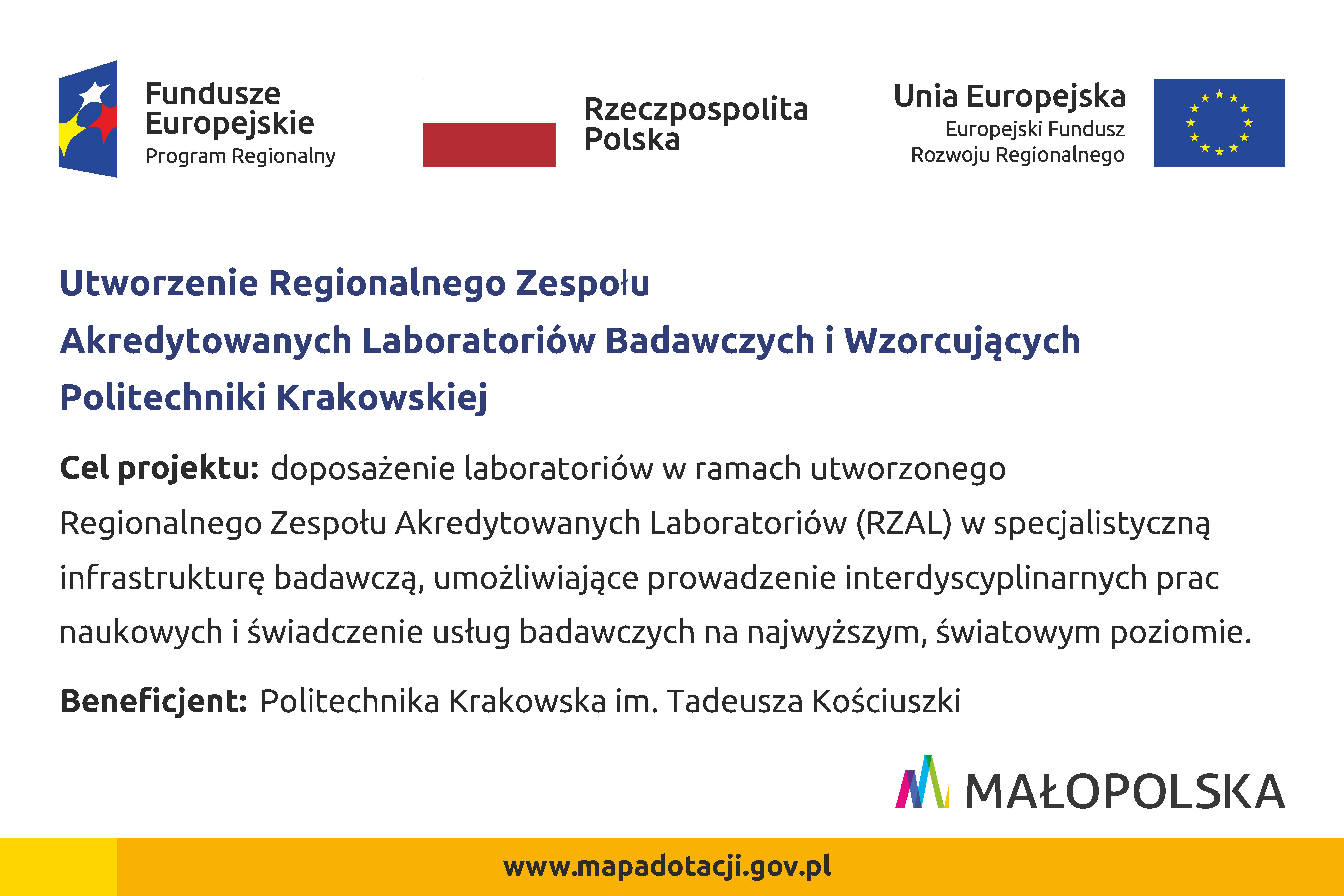 Tablica informacyjna projektu Utworzenia Regionalnego Zespołu Akredytowanych Laboratoriów Badawczych i Wzorcujących Politechniki Krakowskiej